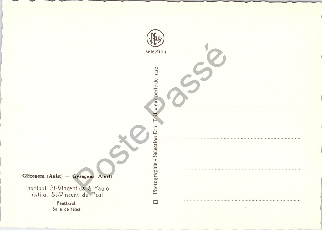 Aalst - "Feestzaal / Salle de fêtes" - Feestzaal van het Instituut St-Vincentius à – achterzijde van de originele postkaart