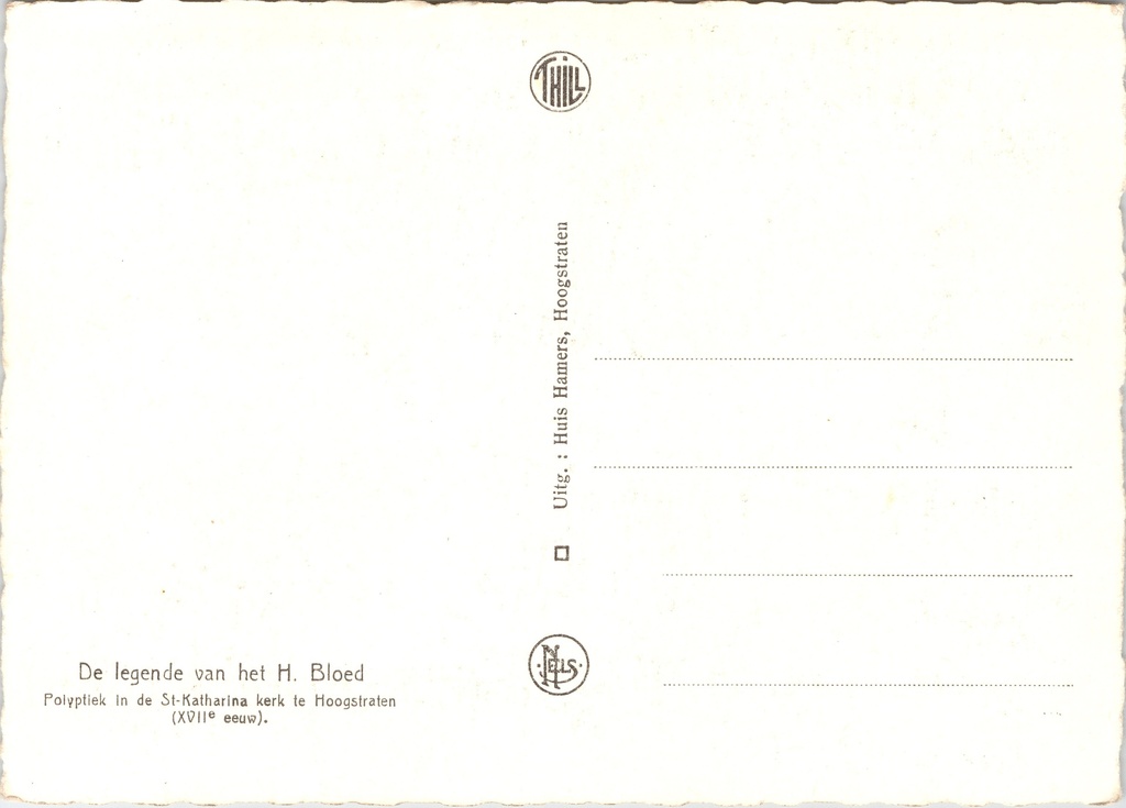 Hoogstraten - "De legende van het H. Bloed" - Polyptiek 17e eeuw – achterzijde van de originele postkaart