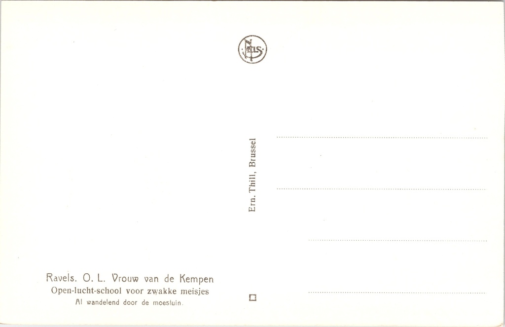 Ravels - "O.L. Vrouw van de Kempen" - Open-luchtschool voor zwakke meisjes – achterzijde van de originele postkaart