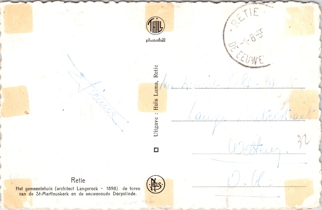 Retie - "Het gemeentehuis, de toren van de St-Martinuskerk en de eeuwenoude – achterzijde van de originele postkaart