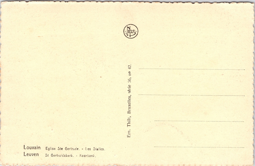 Leuven - "Eglise Ste Gertrude. - Les Stalles." - Koorbanken – achterzijde van de originele postkaart