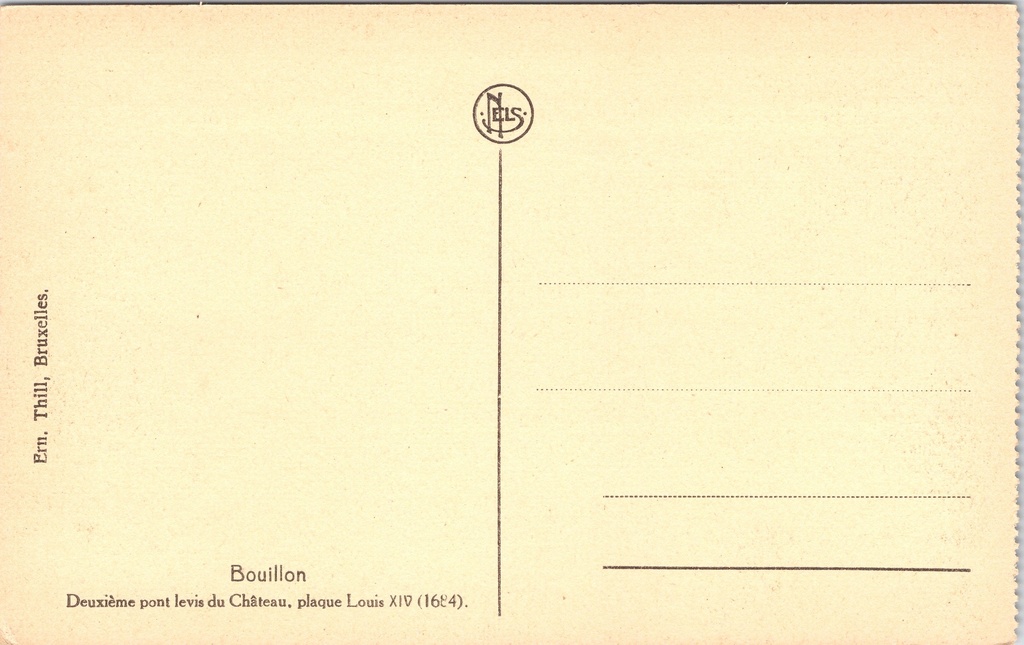 Bouillon - "Deuxième pont levis du Château, plaque Louis XIV (1684)" - Tweede – achterzijde van de originele postkaart