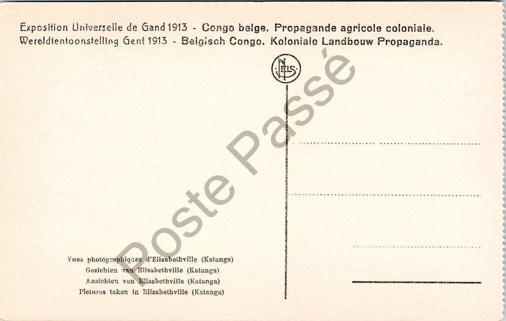 Gent - "Exposition Universelle de Gand 1913 - Congo belge. Propagande agricole – achterzijde van de originele postkaart
