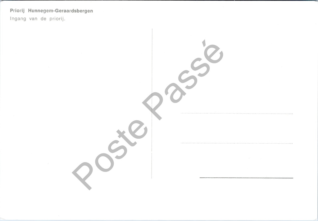 Geraardsbergen - "Priorij Hunnegem-Geraardsbergen" - Ingang van de priorij – achterzijde van de originele postkaart