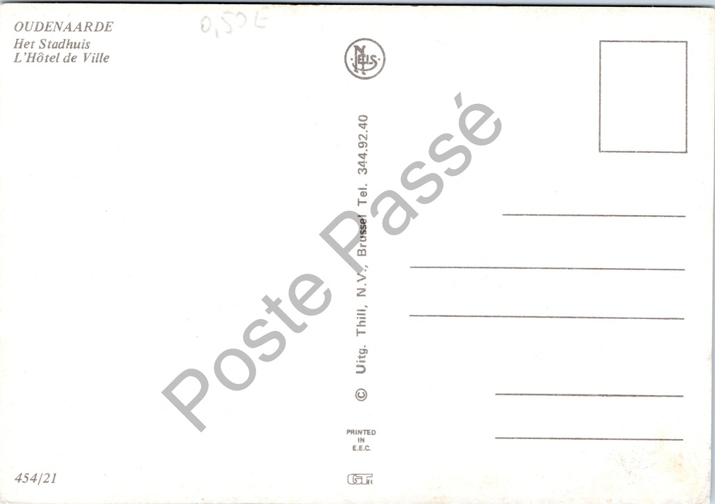 Oudenaarde - "Het Stadhuis / L'Hôtel de Ville" - Stadhuis van Oudenaarde – achterzijde van de originele postkaart