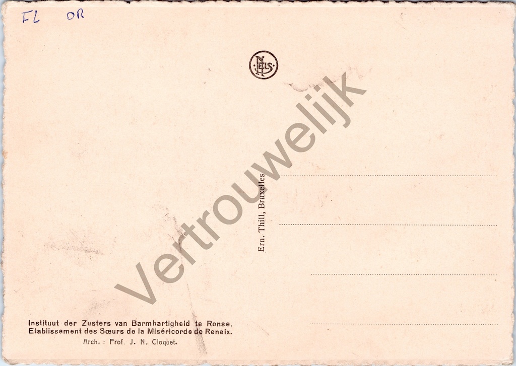Ronse - "Sancta Maria : Ingangsgebouw Normaalschool" - Ingangsgebouw – achterzijde van de originele postkaart