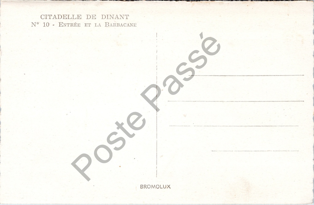 Dinant - "Entrée et la Barbacane" - Ingang en de Barbacaan van de Citadel – achterzijde van de originele postkaart