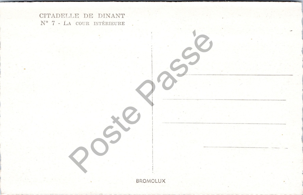 Dinant - "Citadelle de Dinant - La cour intérieure" - Citadel van Dinant – achterzijde van de originele postkaart