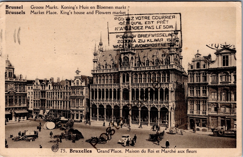 Brussel - "Grand'Place. Maison du Roi et Marché aux fleurs" - Grote Markt met Broodhuis en bloemenmarkt