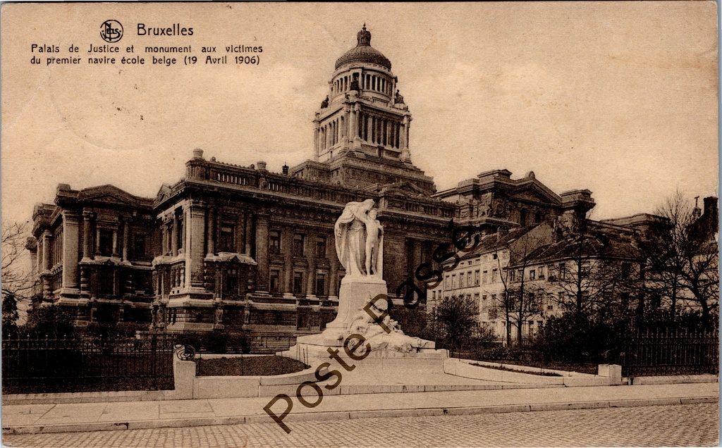 Brussels - "Palais de Justice et monument aux victimes du premier navire école belge" - Palace of Justice and monument to victims of Belgium's first school ship