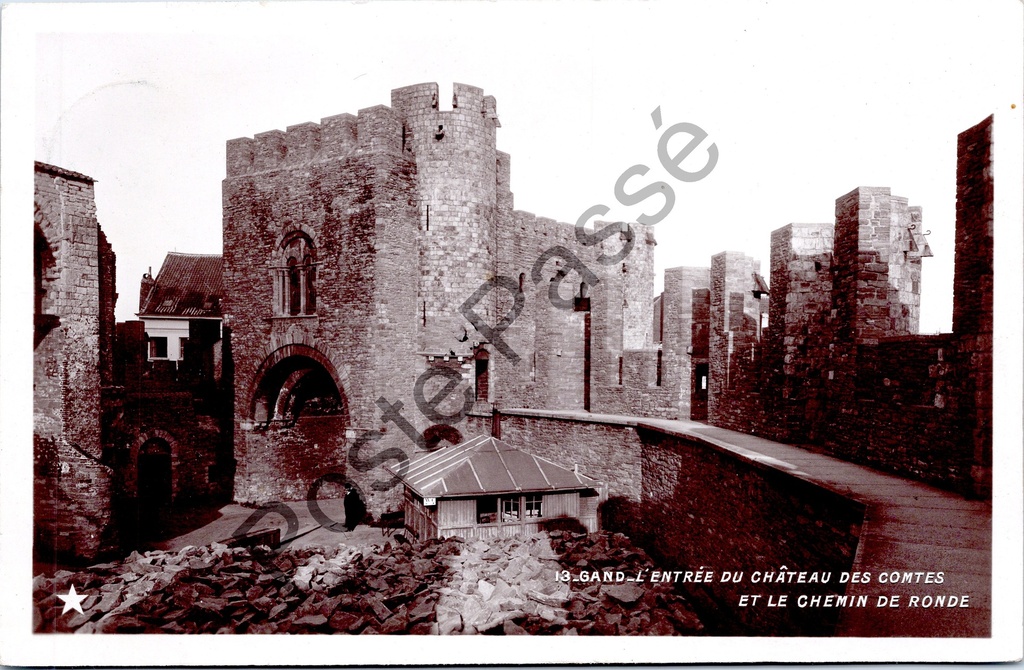 Gent - "L'Entrée du Château des Comtes et le Chemin de Ronde" - Ingang van het Gravensteen en de weergang