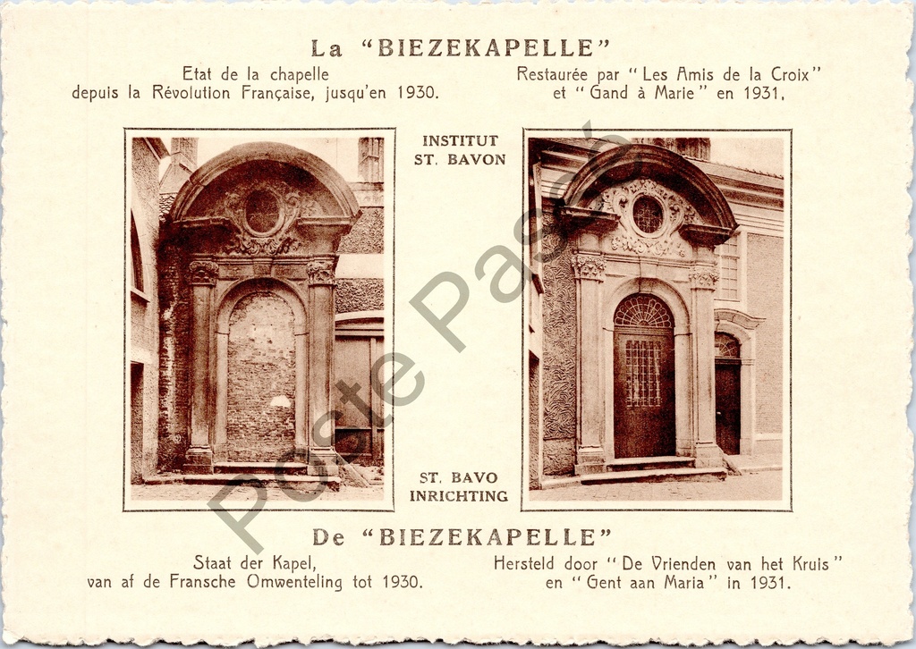 Gent - "La Biezekapelle" - De Biezekapel voor en na restauratie in 1931