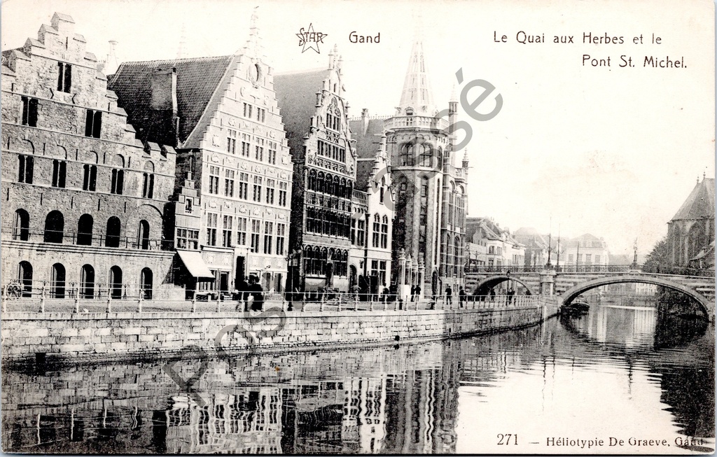 [Gent0462] Gand - "Le Quai aux Herbes et le Pont St. Michel" - Kraanlei et Sint-Michielsbrug