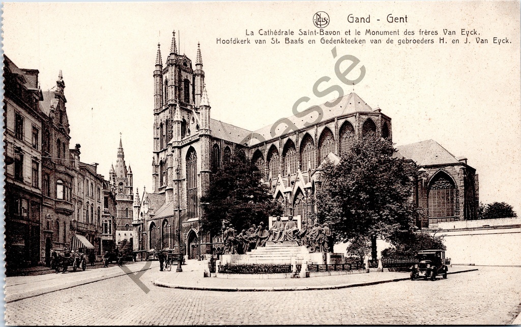 Gent - "La Cathédrale Saint-Bavon et le Monument des frères Van Eyck" - Sint-Baafskathedraal en Van Eyck monument