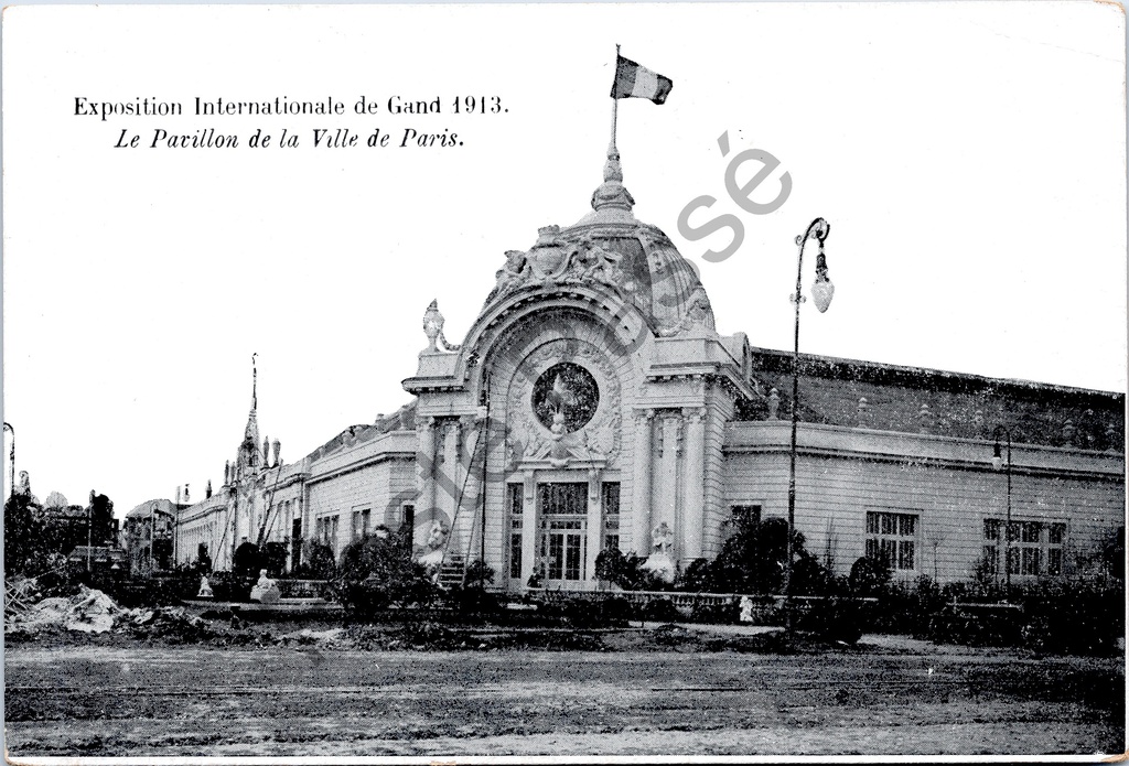[Gent0480] Gand - "Exposition Internationale de Gand 1913 - Le Pavillon de la Ville de Paris" - Pavillon de la Ville de Paris à l'Exposition Internationale de Gand 1913