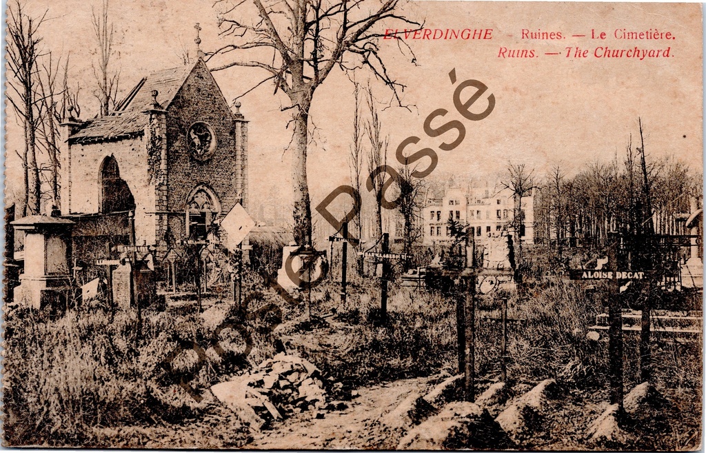 Elverdinge - "ELVERDINGHE - Ruines. - Le Cimetière." - Ruïnes van het kerkhof in Elverdinge