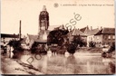 Oudenaarde - "L'Eglise Ste-Walburge et l'Escaut" - Church of Saint Walburga and the Scheldt