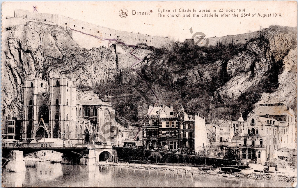 Dinant - "Eglise et Citadelle après le 23 août 1914" - Kerk en Citadel na de verwoesting van augustus 1914