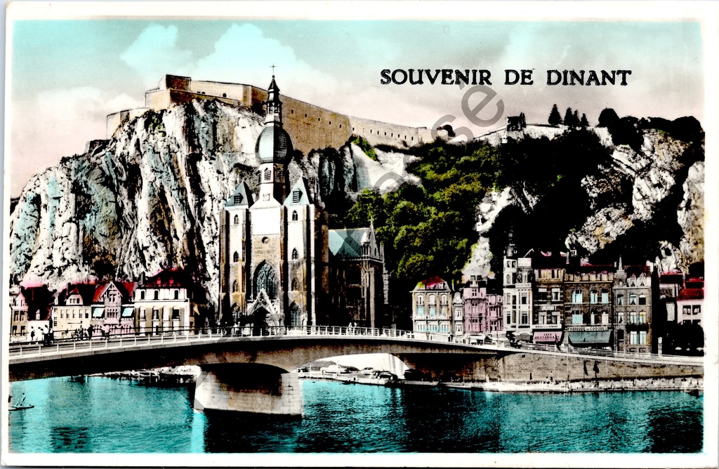 Dinant - "Pont - Collégiale - Citadelle" - Pont, Collégiale et Citadelle