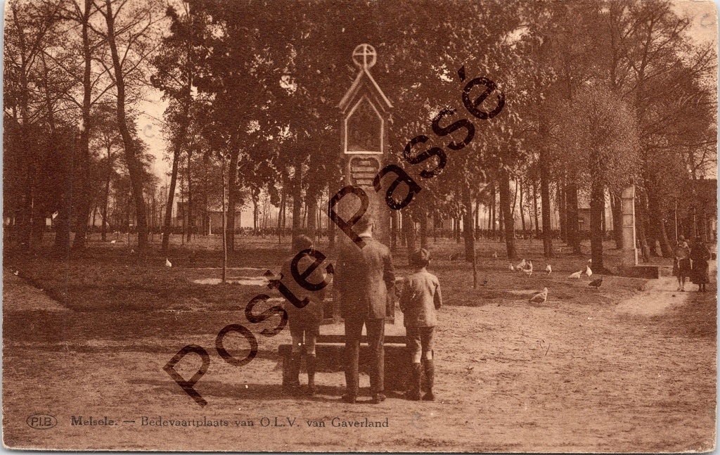Melsele - "Bedevaartplaats van O.L.V. van Gaverland" - Pelgrimsplaats Onze-Lieve-Vrouw van Gaverland