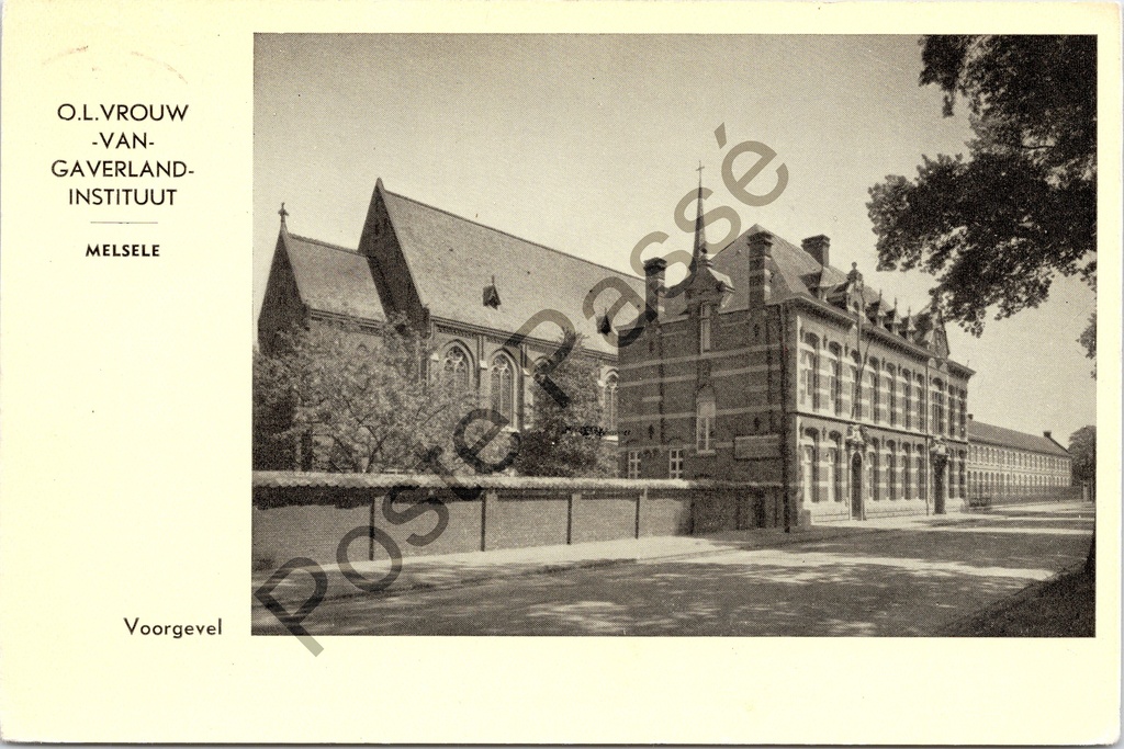 [Beveren-Kruibeke-Zwijndrecht0204.jpg] Melsele - "O.L. Vrouw-van-Gaverland-Instituut" - Voorgevel van het instituut