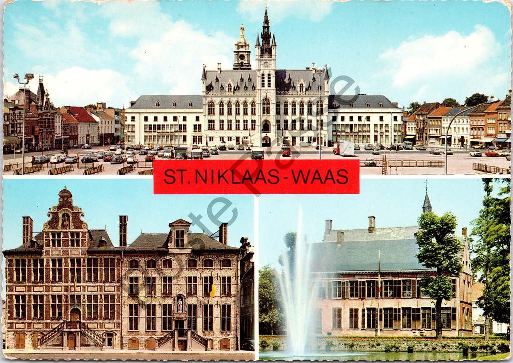 [Sint-Niklaas0252.jpg] Sint-Niklaas - "ST. NIKLAAS-WAAS" - Meerzicht met stadhuis, stadhuis en vijver