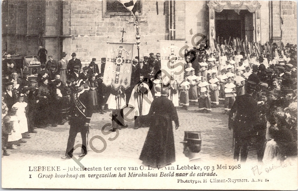 [Lebbeke0388.jpg] Lebbeke - "Jubelfeesten ter eere van O. L. V. van Lebbeke, op 3 Mei 1908" - Processie met koorknapen en het Miraculeus Beeld