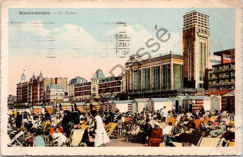 [Blankenberge0512.jpg] Blankenberge - "Blankenberghe — Le Casino" - Het casino en het strand met strandcabines