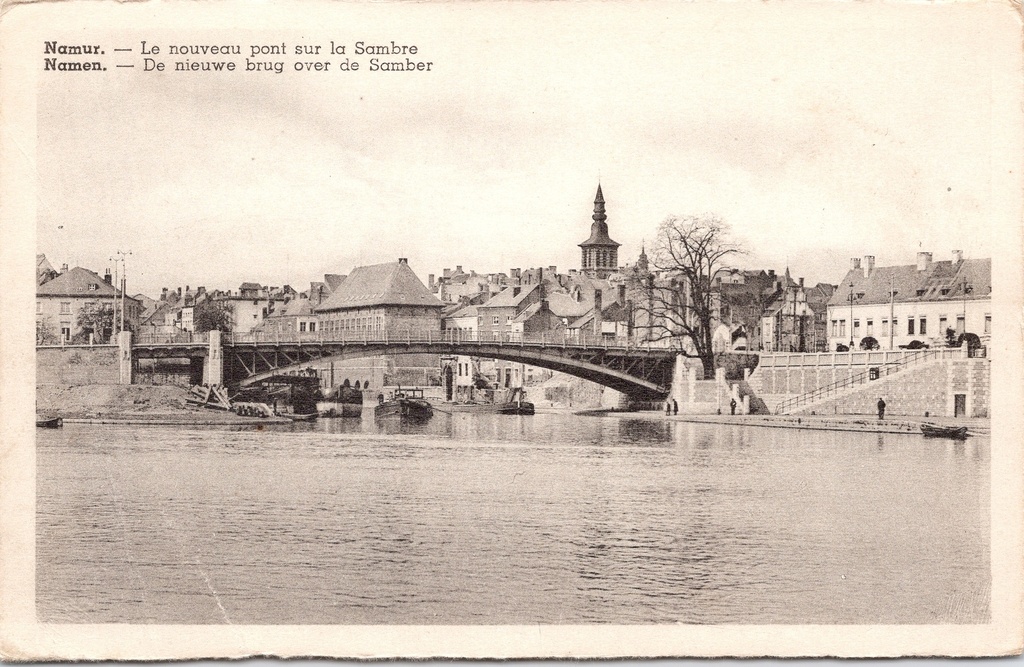 [Namen1121] Namur – “Le nouveau pont sur la Sambre” – New bridge over the Sambre
