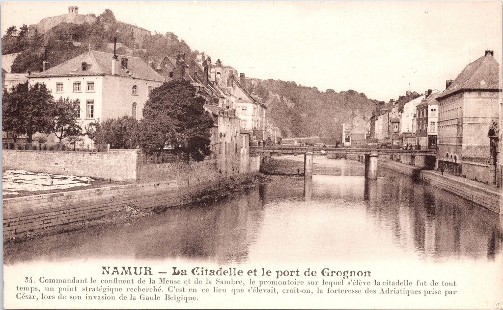Namur - "La Citadelle et le port de Grognon" - Citadel en haven van Grognon aan de Maas en Samber