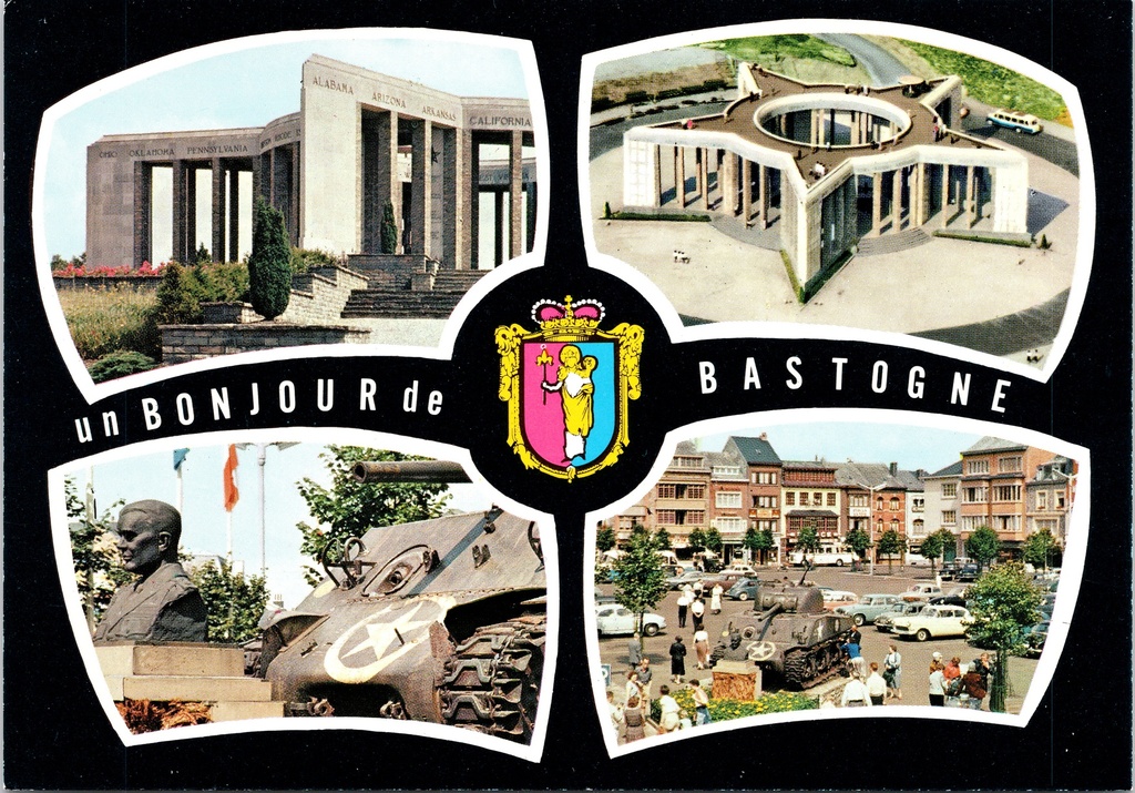 [Bastogne1477] Bastogne - « Un Bonjour de Bastogne » - Carte multiple représentant le mémorial de Mardasson, le Centre historique de Bastogne, le monument Patton et la place McAuliffe