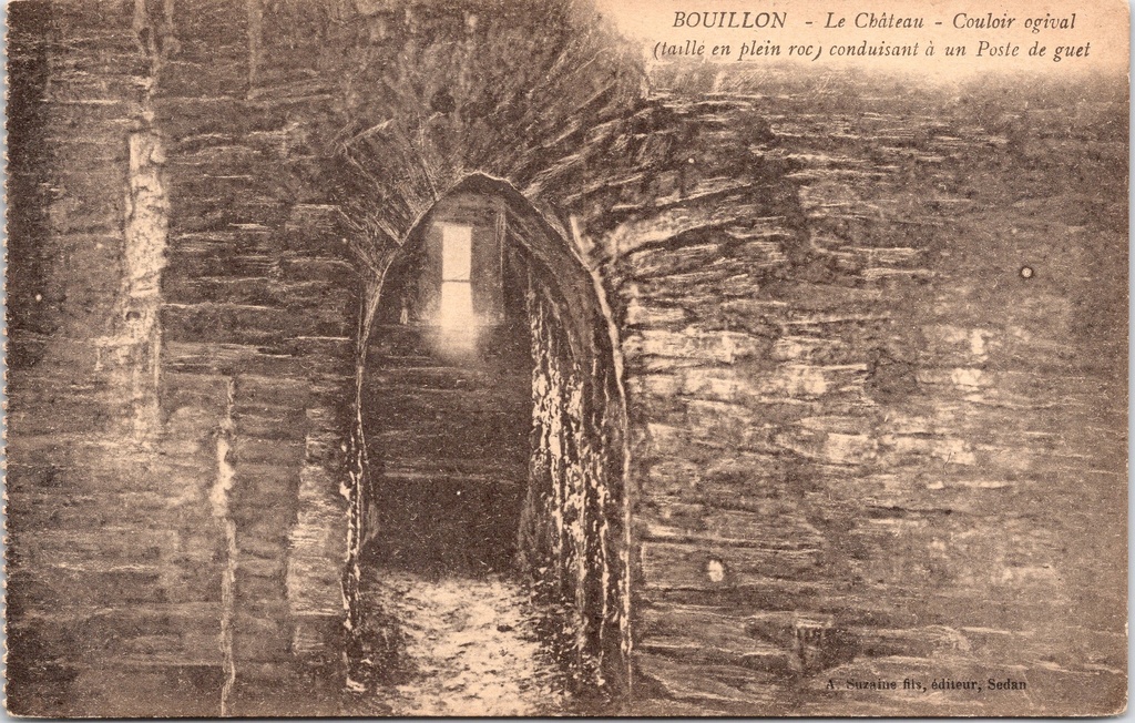 Bouillon - « Le Château - Couloir ogival » - Couloir ogival creusé dans la roche, menant à un poste de garde