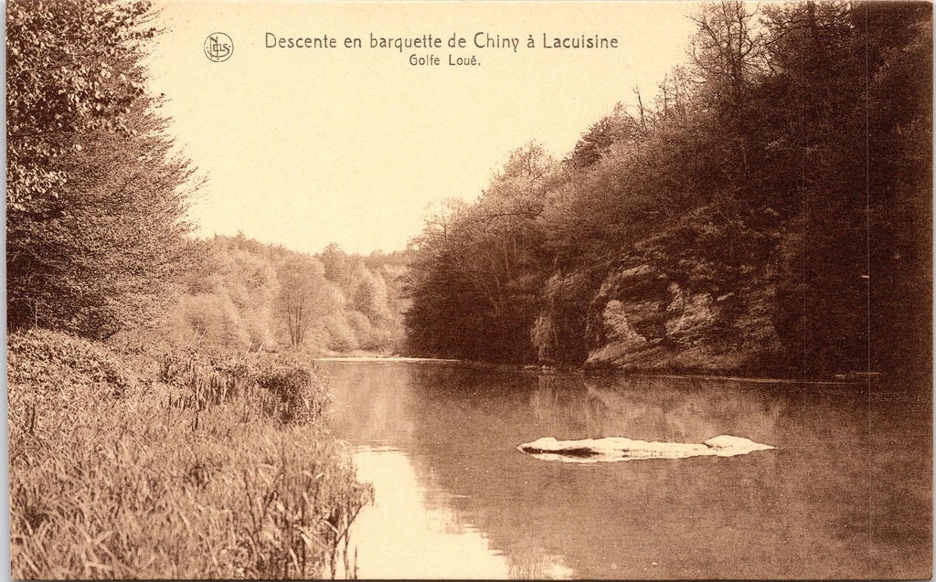 [G1825] Chiny - "Descente en barquette de Chiny à Lacuisine - Golfe Loué" - Boottochtje op de Semois bij de Golfe Loué