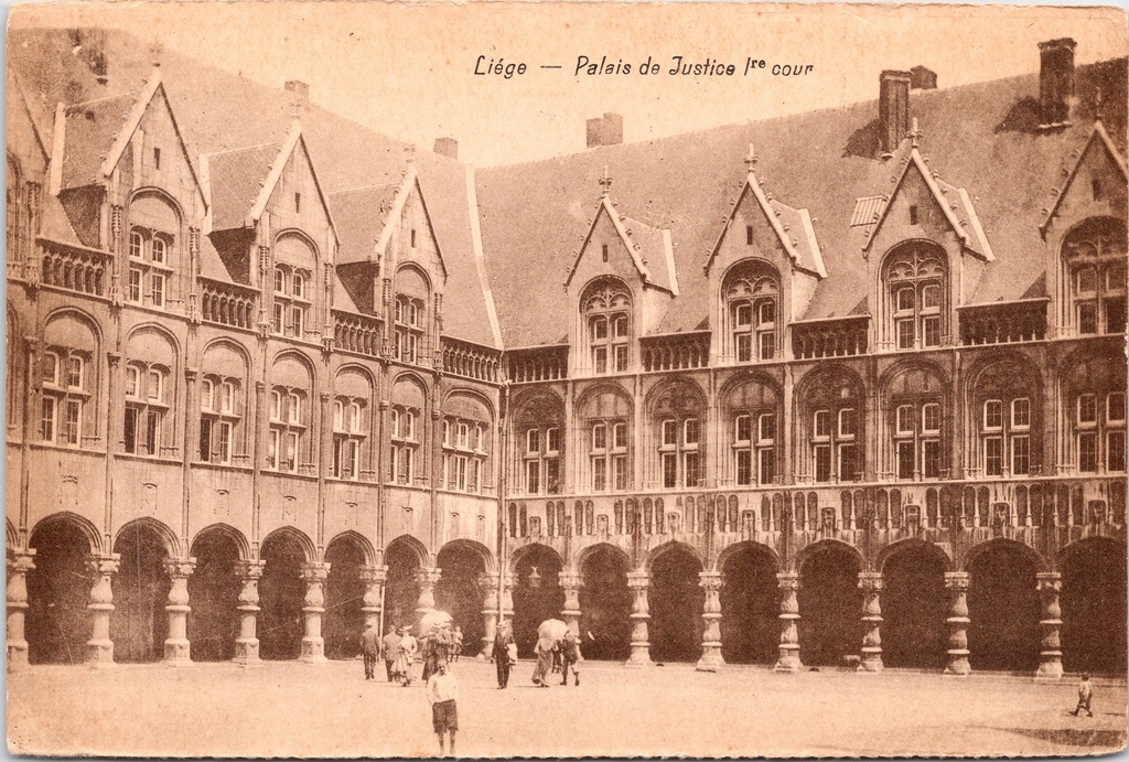 Liège - « Palais de Justice 1re cour » - Première cour du Palais de Justice