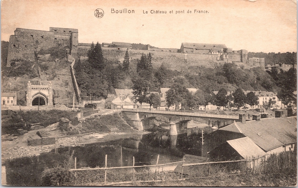 Bouillon - "Le Château et pont de France" - Kasteel van Bouillon en de Pont de France
