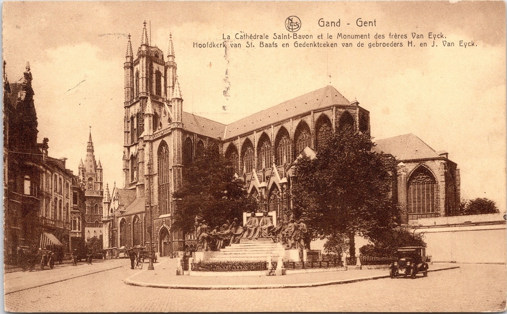Gand - « La cathédrale Saint-Bavon et le monument aux frères Van Eyck » - Cathédrale Saint-Bavon et monument aux frères Van Eyck