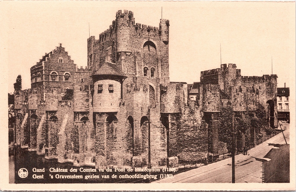 Gand - « Château des Comtes vu du Pont de l'Exécution » - Gravensteen vu depuis le Pont de l'Exécution