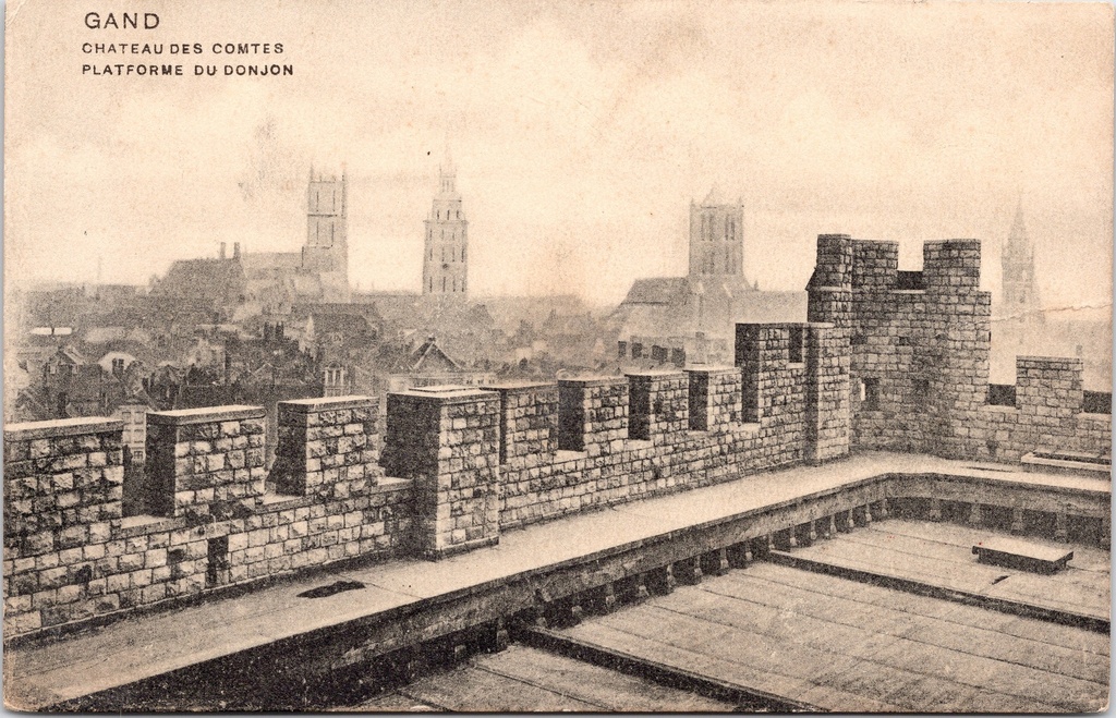 Gent - "Chateau des Comtes - Platforme du Donjon" - Gravensteen, platform van de donjon