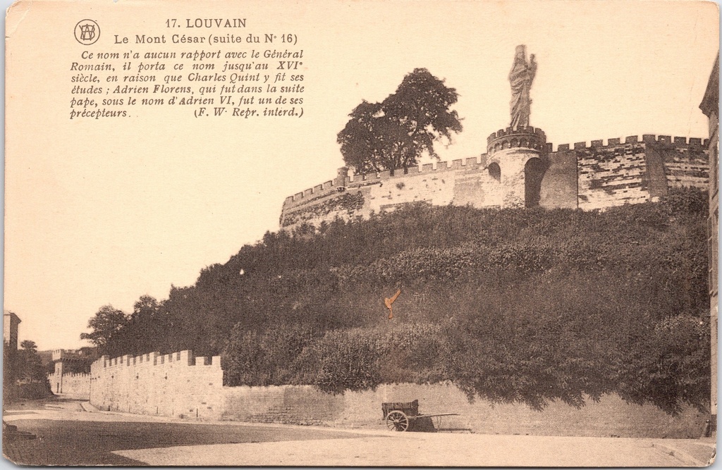Louvain - « Le Mont César » - Caesarberg avec ses remparts médiévaux et sa statue de la Vierge Marie
